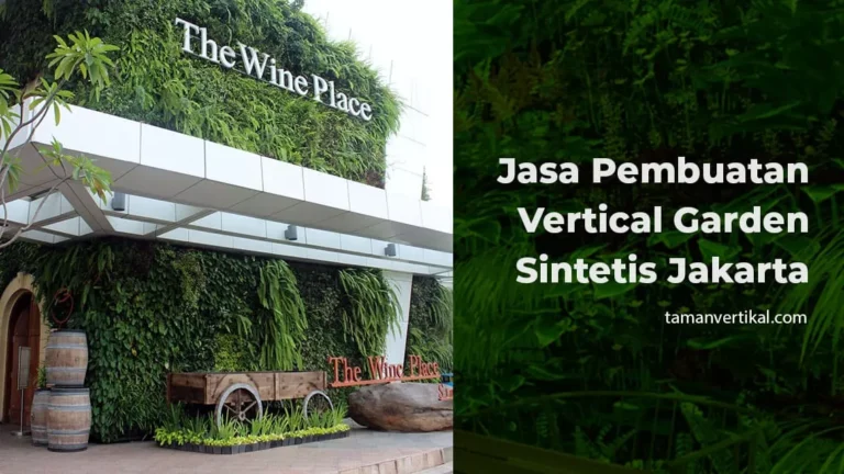 Pembuatan Vertical Garden Sintetis Jakarta