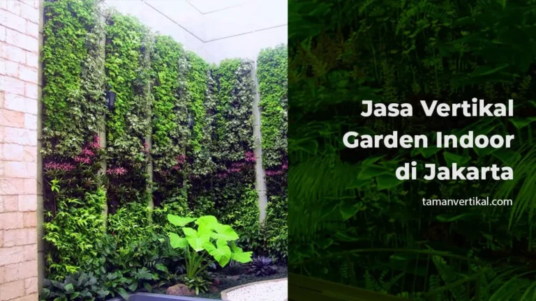 Jasa Vertikal Garden Indoor di Jakarta