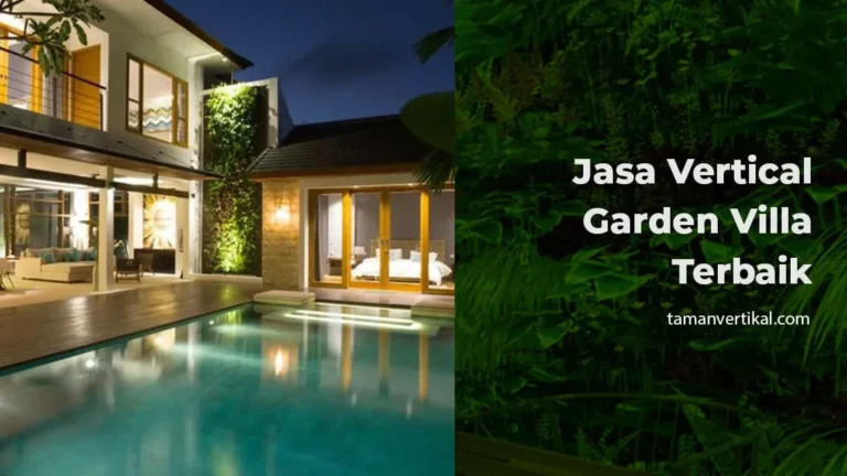 jasa vertical garden villa